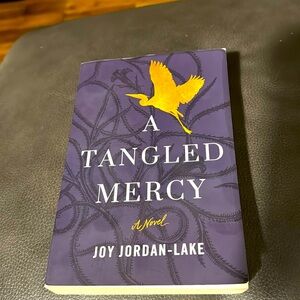 A Tangled Mercy by Joy Jordan-Lake